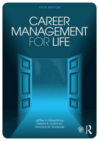 Carte Career Management for Life Jeffrey H. Greenhaus