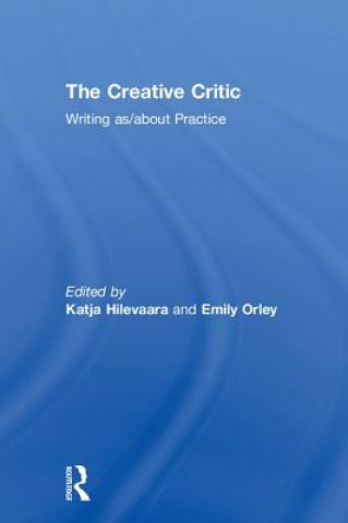 Knjiga Creative Critic Katja Hilevaara