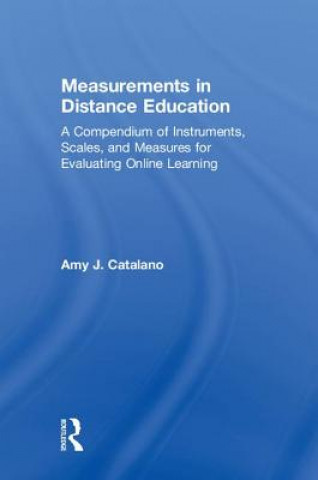 Carte Measurements in Distance Education Amy J. Catalano