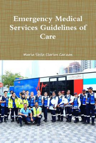 Carte Emergency Medical Services Guidelines of Care MARI CLARION CARAAN