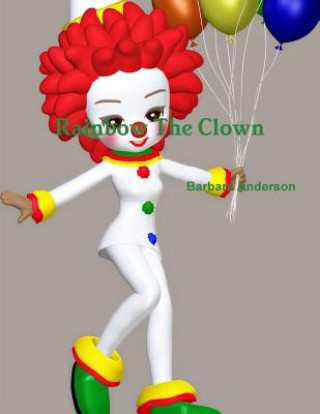 Kniha Rainbow The Clown BARBARA ANDERSON