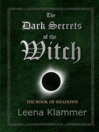 Kniha Dark Secrets of the Witch LEENA KLAMMER