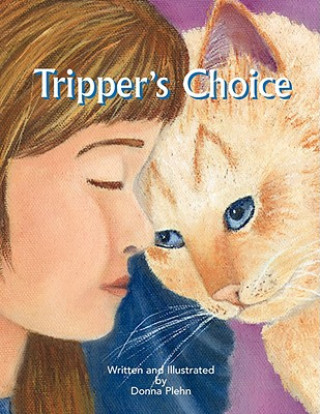 Knjiga Trippers Choice Donna Plehn