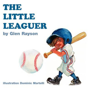 Livre Little Leaguer Glen Rayson