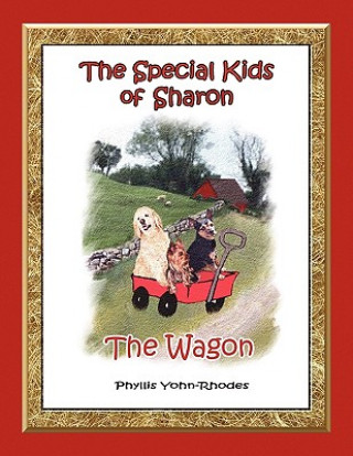 Knjiga Wagon Phyllis Yohn-Rhodes