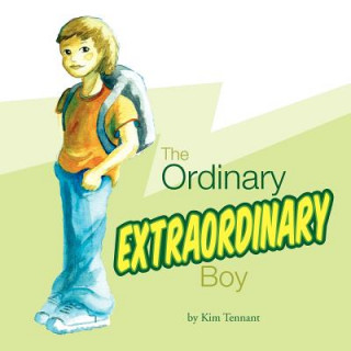 Książka Ordinary Extraordinary Boy Kim Tennant