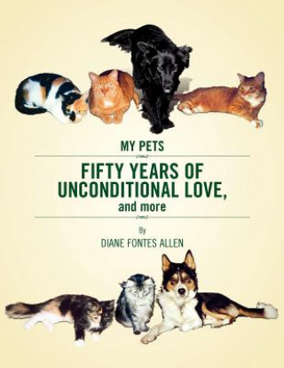 Książka Fifty Years of Unconditional Love Diane Fontes Allen
