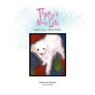 Book Tippy's New Life Dave Moss