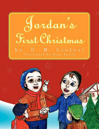 Libro Jordan's First Christmas D M Crofoot