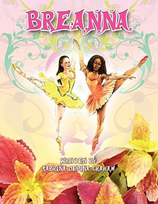 Книга Breanna Sabrina Depina Graham