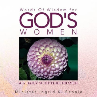 Kniha Words Of Wisdom For God's Women Minister Ingrid S Rennie