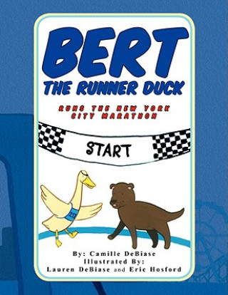Buch Bert The Runner Duck Camille Debiase