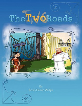 Boek Two Roads Nicole Denise Phillips