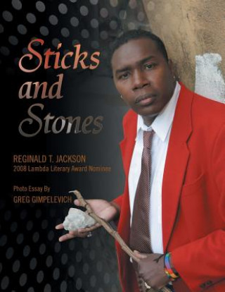 Książka Sticks and Stones REGINALD T. JACKSON