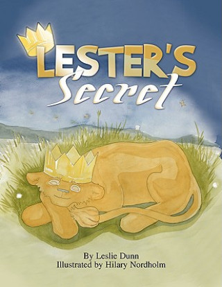 Könyv Lester's Secret Leslie Dunn