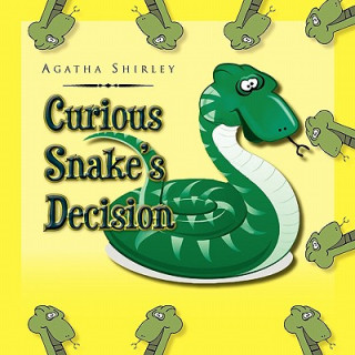 Carte Curious Snake's Decision Agatha Shirley