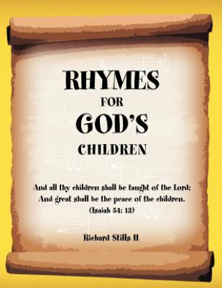 Carte Rhymes for God's Children Richard Stills II