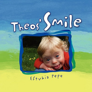 Книга Theos' Smile Eftyhia Pepe