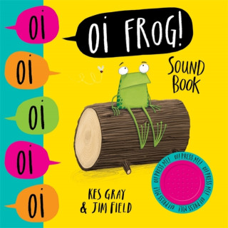 Carte Oi Frog! Sound Book Kes Gray
