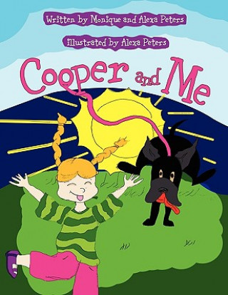 Könyv Cooper and Me Monique Peters