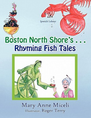 Carte Boston North Shore's Rhyming Fish Tales Mary Anne Miceli