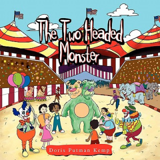 Knjiga Two-Headed Monster Doris Kemp