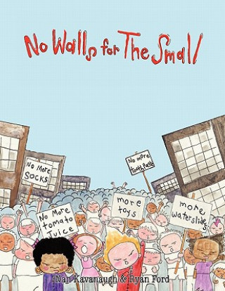 Kniha No Walls for the Small Nan Kavanaugh