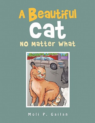 Książka Beautiful Cat No Matter What Moli P Gailan