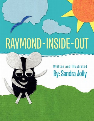 Kniha Raymond - Inside - Out Sandra Jolly