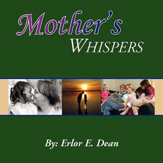 Libro Mother's Whispers Erlor E Dean