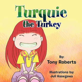 Książka Turquie the Turkey Tony Roberts