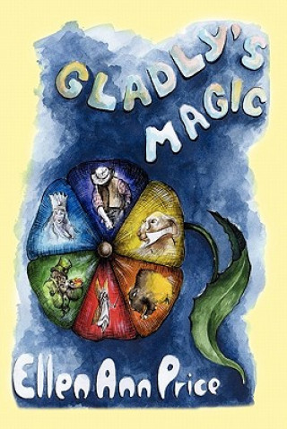 Книга Gladly's Magic ELLEN ANN PRICE