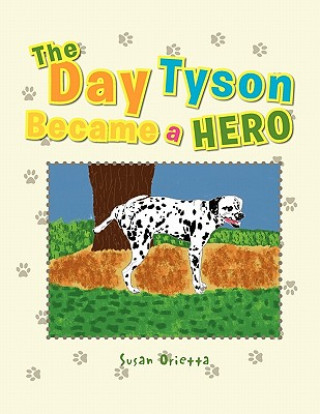 Carte Day Tyson Became a Hero Susan Orietta