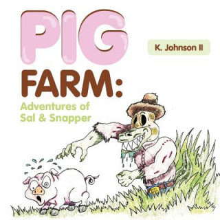 Libro Pig Farm K II Johnson