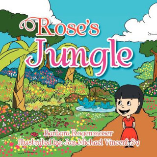 Kniha Rose's Jungle Barbara Rogenmoser