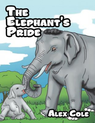 Knjiga Elephant's Pride Alex Cole