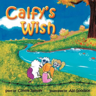 Book Calfy's Wish Connie Ramsey