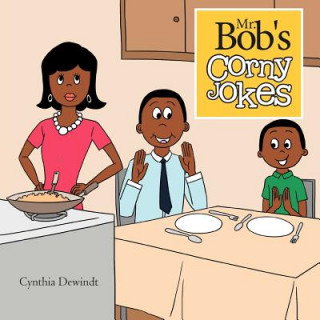 Carte Mr. Bob's Corny Jokes Cynthia Dewindt