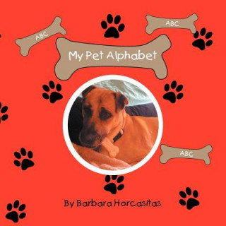 Könyv My Pet Alphabet Barbara Horcasitas