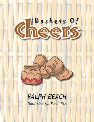 Książka Baskets Of Cheers Ralph Beach