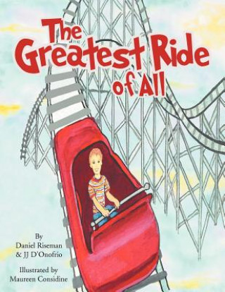 Kniha Greatest Ride of All Daniel Riseman