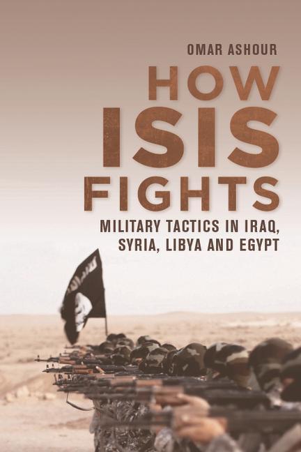 Carte How Isis Fights ASHOUR  OMAR