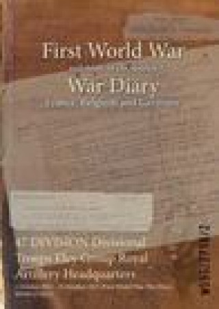 Book 47 DIVISION Divisional Troops Eley Group Royal Artillery Headquarters 