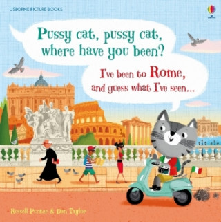 Carte Pussy cat, pussy cat, where have you been? I've been to Rome and guess what I've seen... Russell Punter