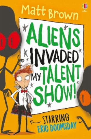 Książka Aliens Invaded My Talent Show! MATT BROWN