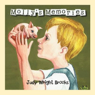 Knjiga Molly's Memories Judy Wright Brooks