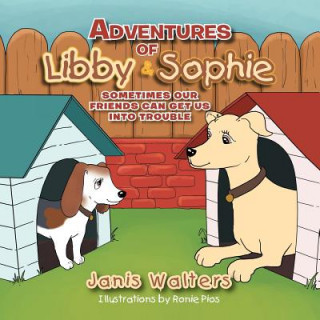 Kniha Adventures of Libby & Sophie Janis Walters