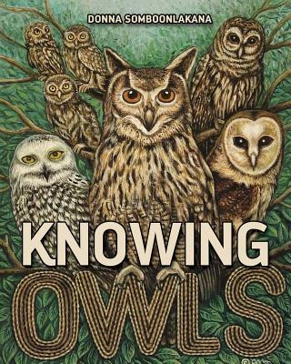 Knjiga Knowing Owls DONNA SOMBOONLAKANA