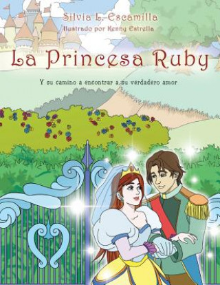 Knjiga Princesa Ruby Silvia L Escamilla