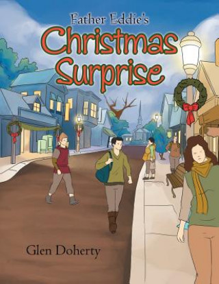 Könyv Father Eddie's Christmas Surprise Glen Doherty